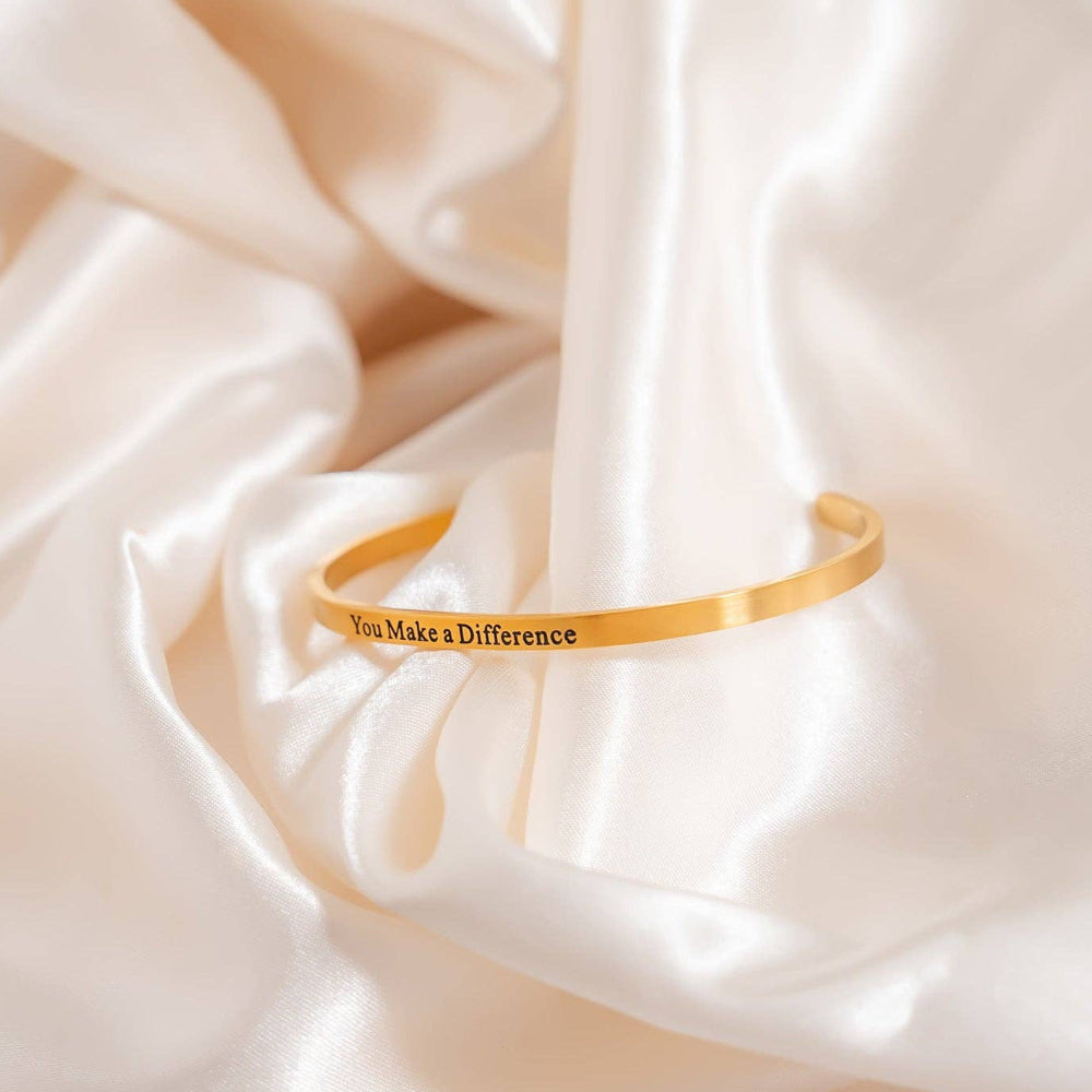 You Make a Difference — Cuff Bracelet