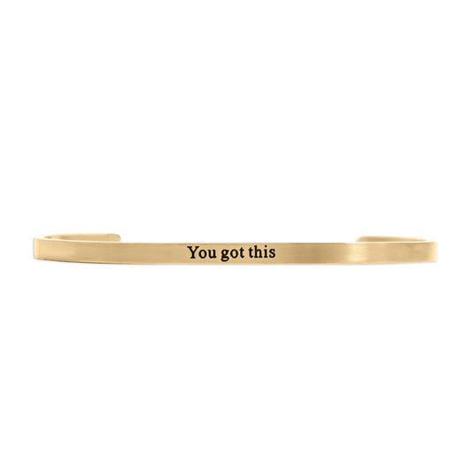 You Got This – Everyday Strength Cuff